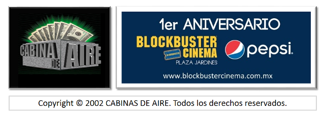 cabinas de aire, BLOCKBUSTER