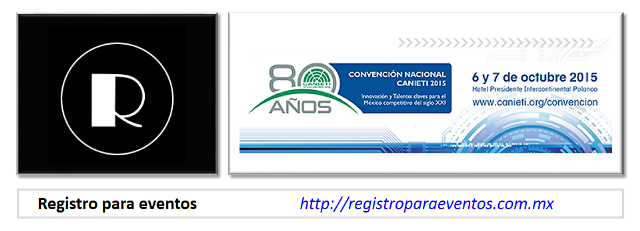 sistema de registro de asistentes para eventos, CONVENCION NACIONAL CANIETI 2015
