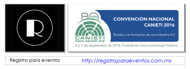 sistema de registro de asistentes para eventos, convención nacional CANIETI 2016